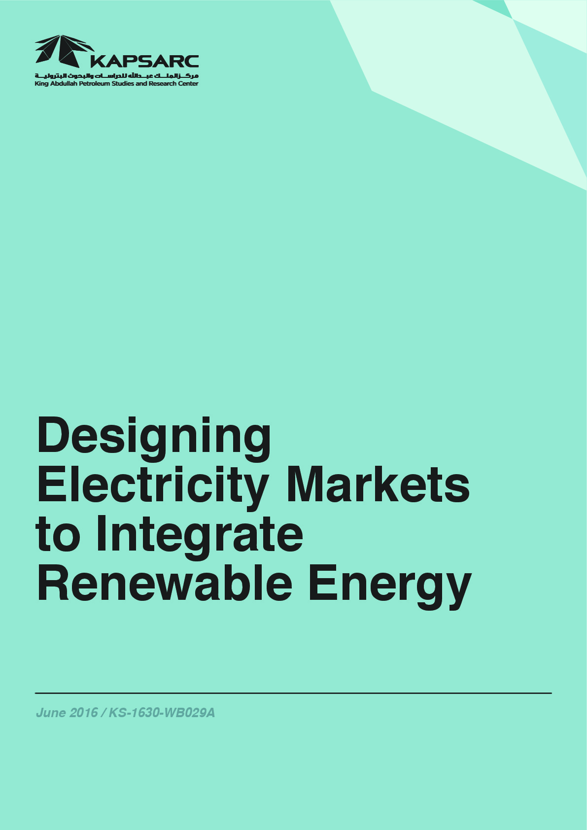 Designing Electricity Markets to Integrate Renewable Energy (1)