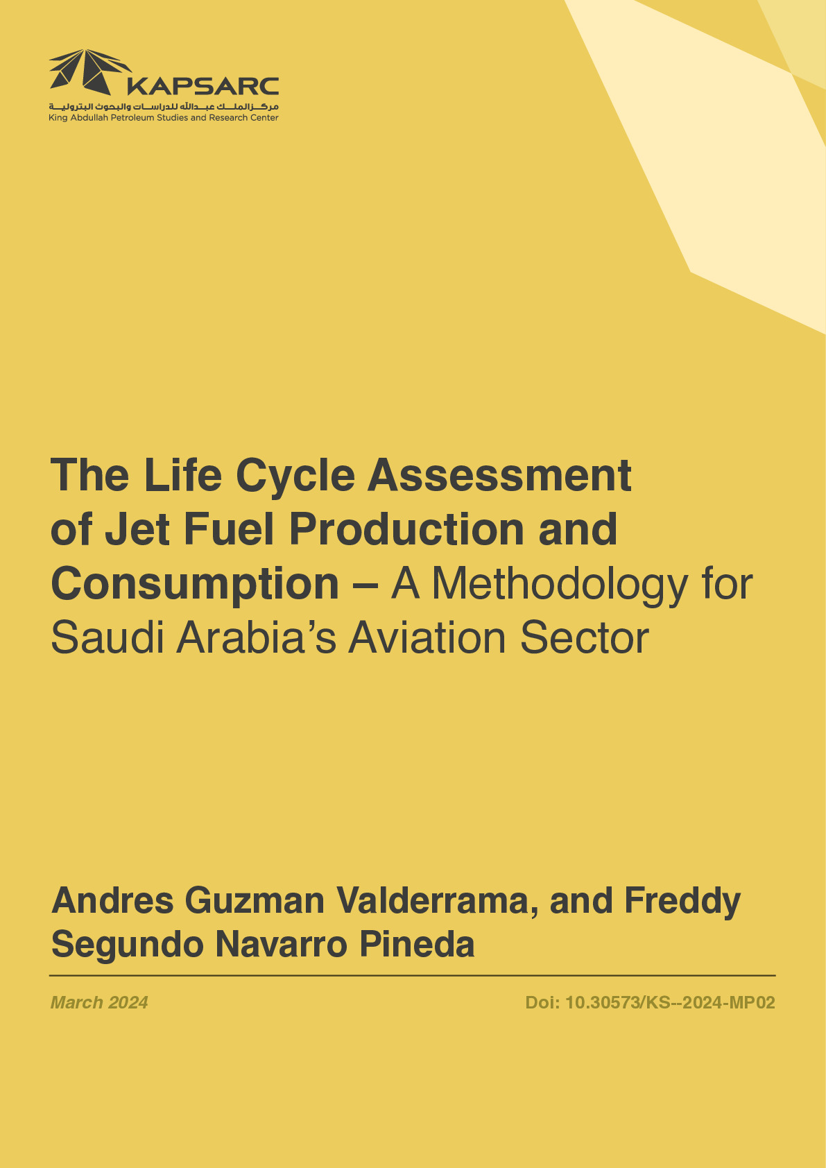 The Life Cycle Assessment of Jet Fuel Production and Consumption – A Methodology for Saudi Arabia’s Aviation Sector (1)