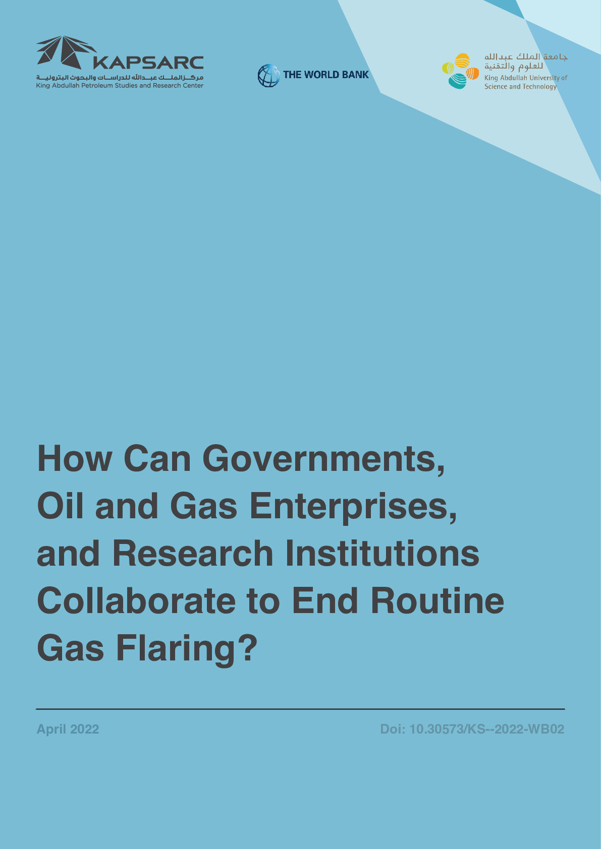 How Can Governments, Oil and Gas Enterprises, and Research Institutions Collaborate to End Routine Gas Flaring? (1)