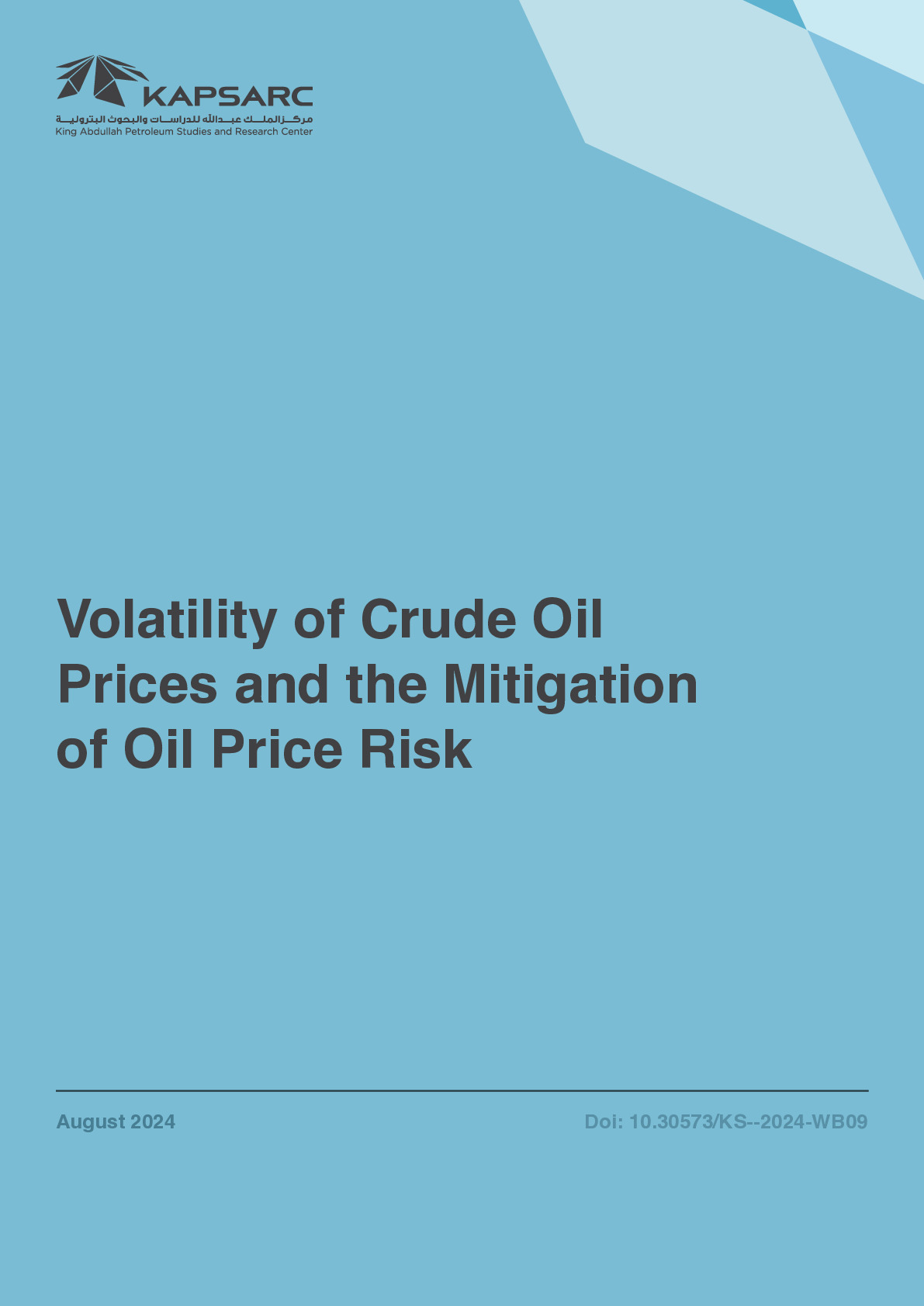 Volatility of Crude Oil Prices and the Mitigation of Oil Price Risk (1)