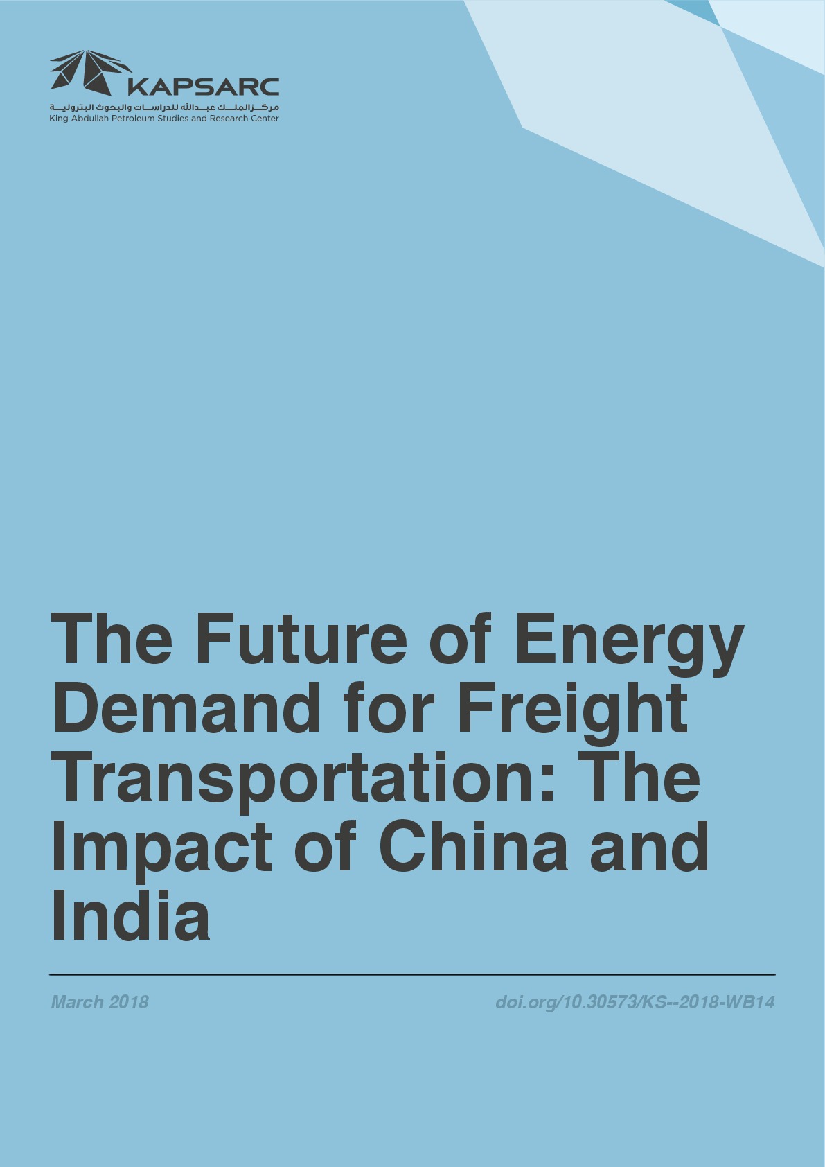 The Future of Energy Demand for Freight Transportation: The Impact of China and India (1)