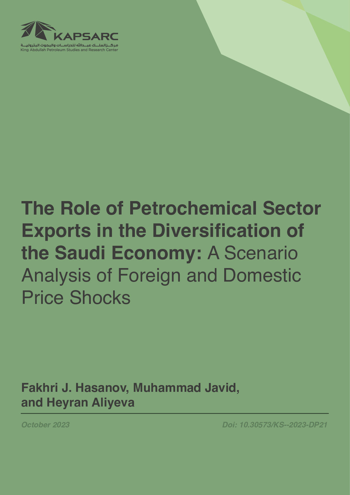 The Role of Petrochemical Sector Exports in the Diversification of the Saudi Economy: A Scenario Analysis of Foreign and Domestic Price Shocks (1)