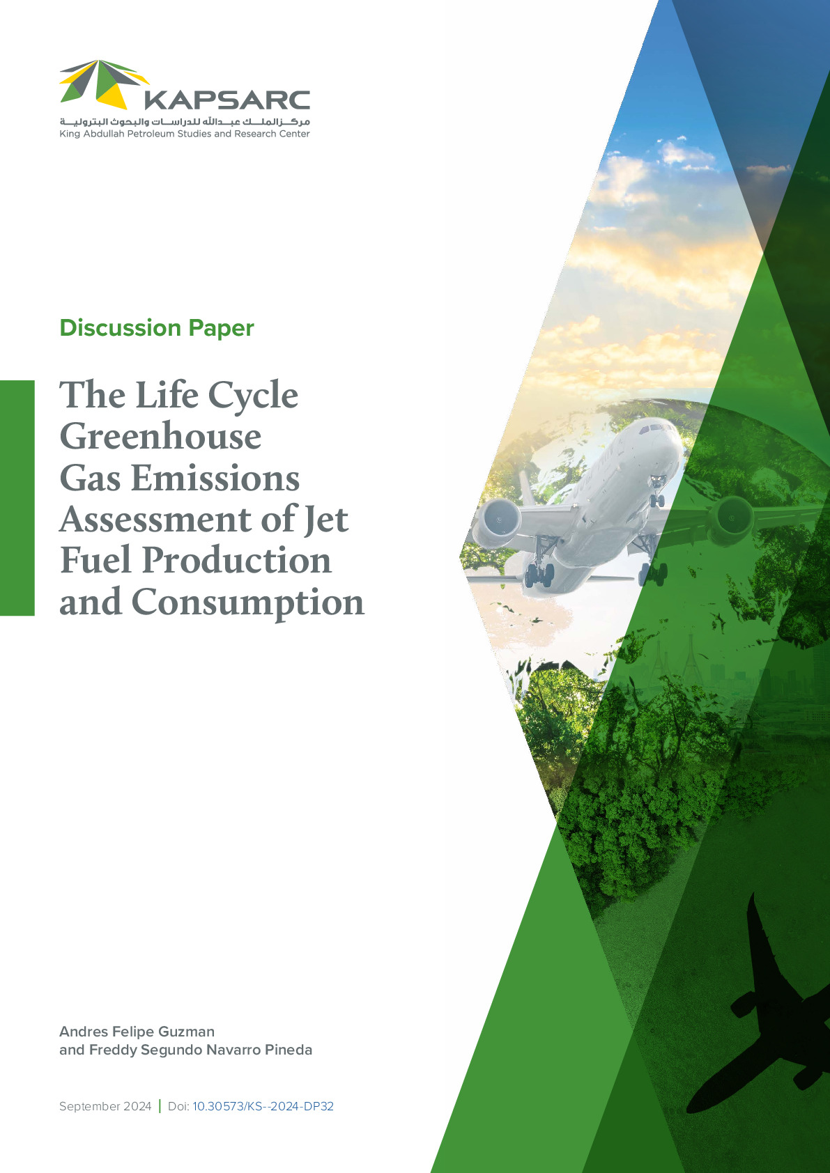 The Life Cycle Greenhouse Gas Emissions Assessment of Jet Fuel Production and Consumption (1)