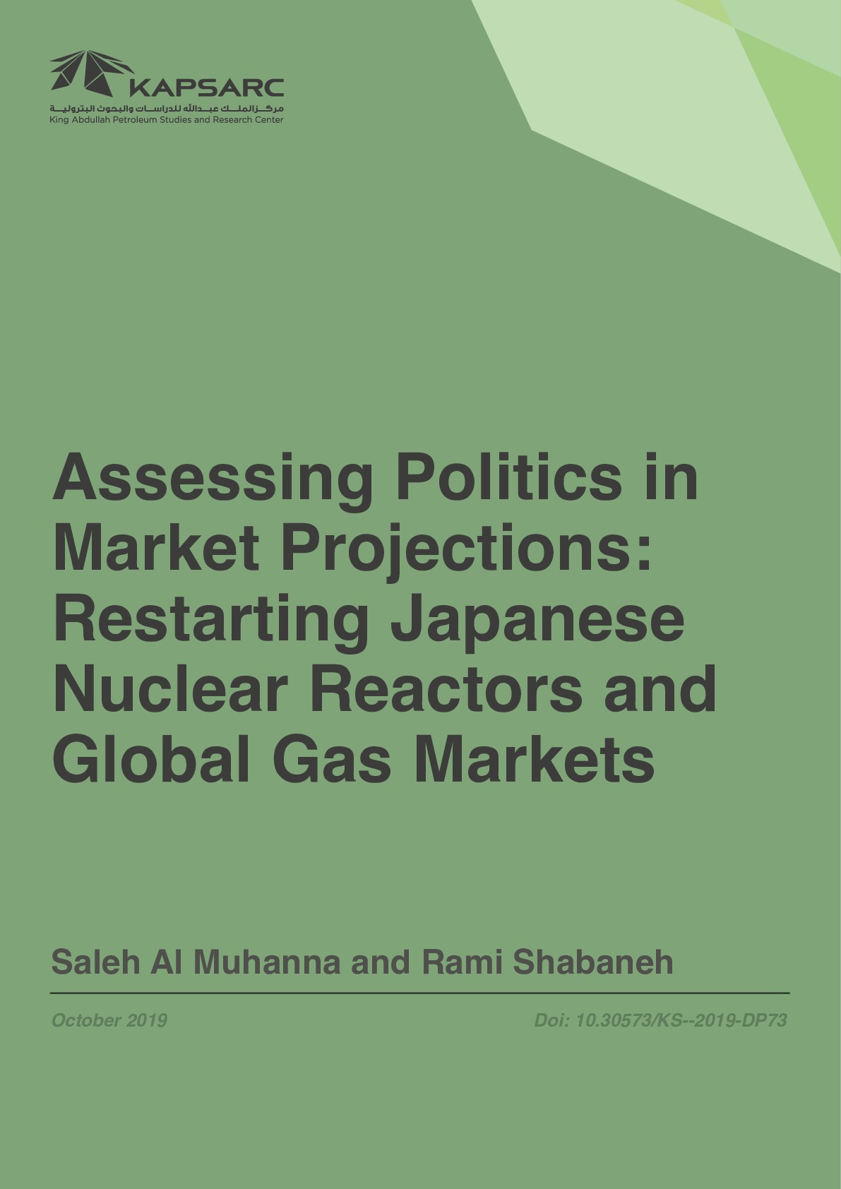 Assessing Politics in Market Projections-Restarting Japanese Nuclear Reactors and Global Gas Markets (1)