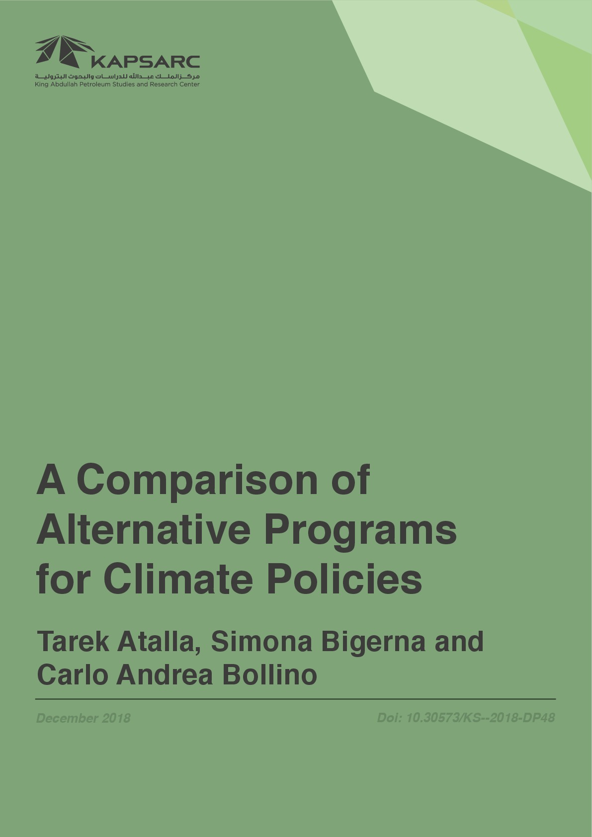 A Comparison of Alternative Programs for Climate Policies (1)