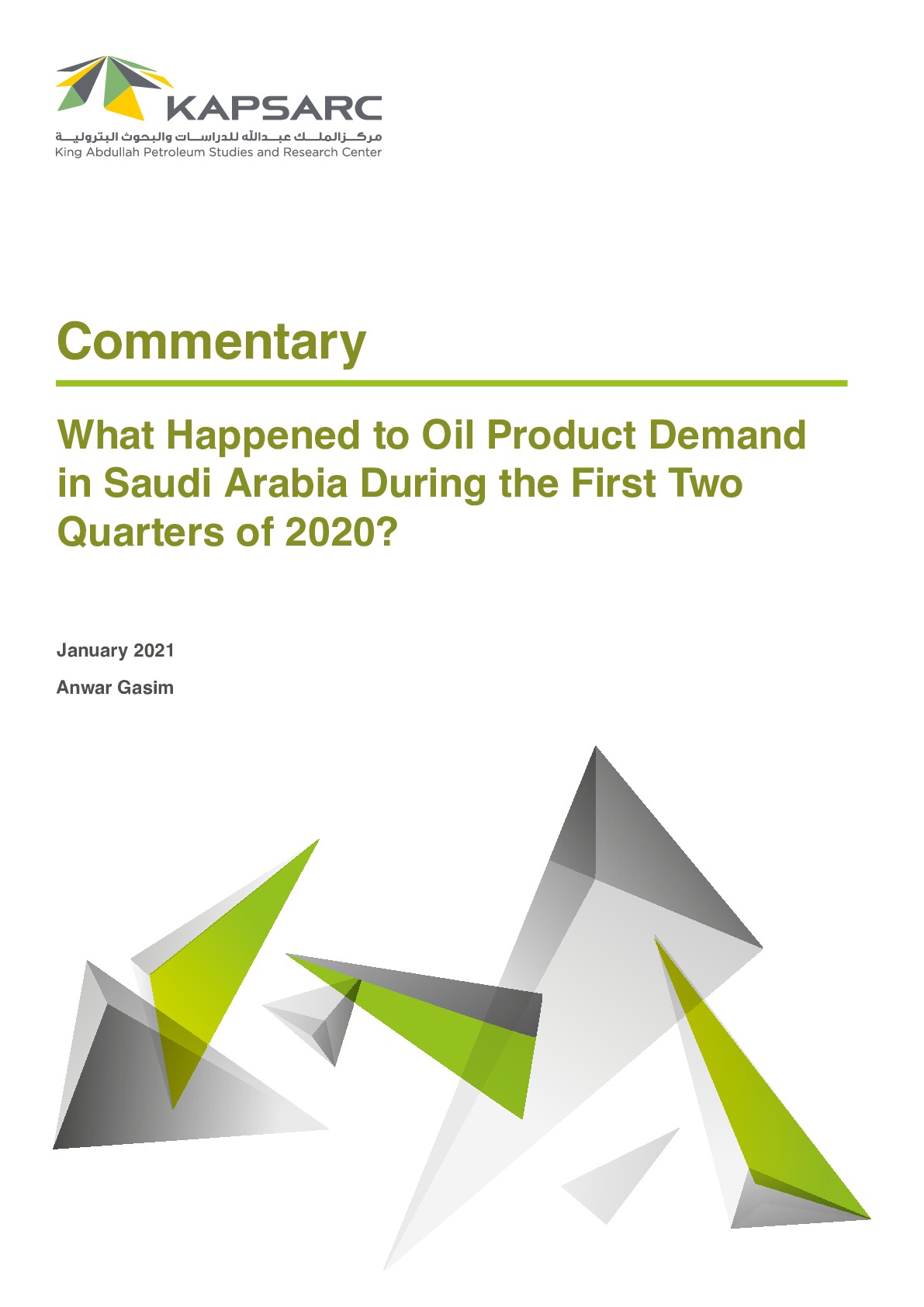 What Happened to Oil Product Demand in Saudi Arabia During the First Two Quarters of 2020? (1)