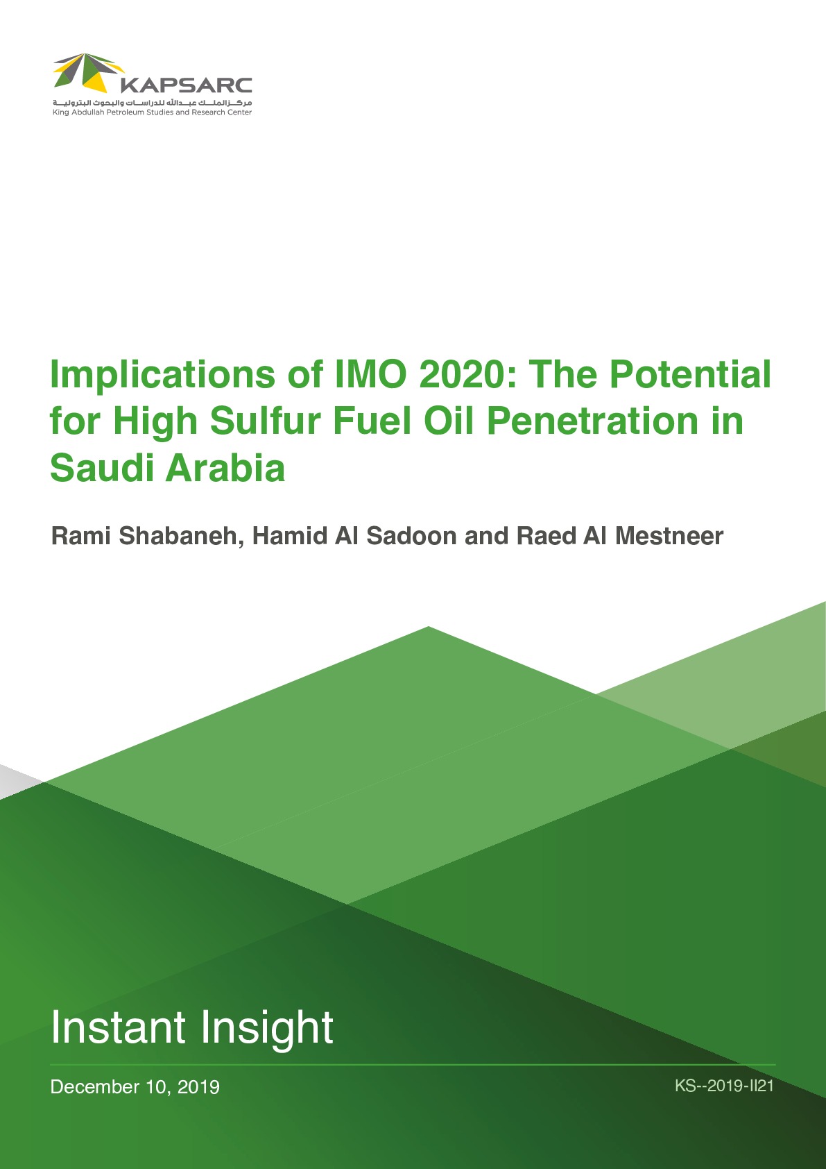 Implications of IMO 2020: The Potential for High Sulfur Fuel Oil Penetration in Saudi Arabia (1)