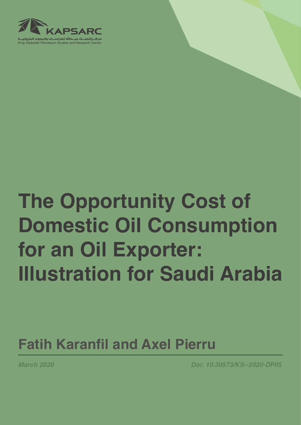 The Opportunity Cost of Domestic Oil Consumption for an Oil Exporter: Illustration for Saudi Arabia (1)