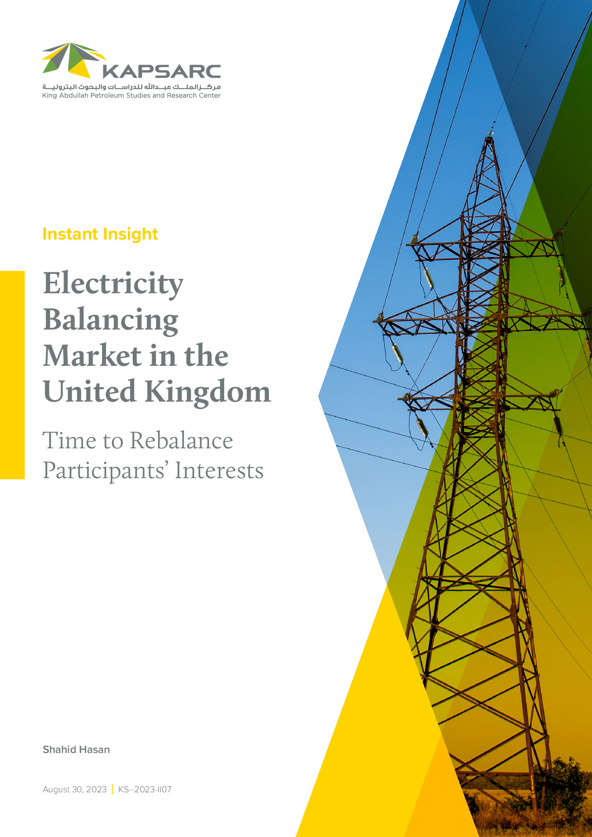 Electricity Balancing Market in the United Kingdom: Time to Rebalance Participants’ Interests (1)