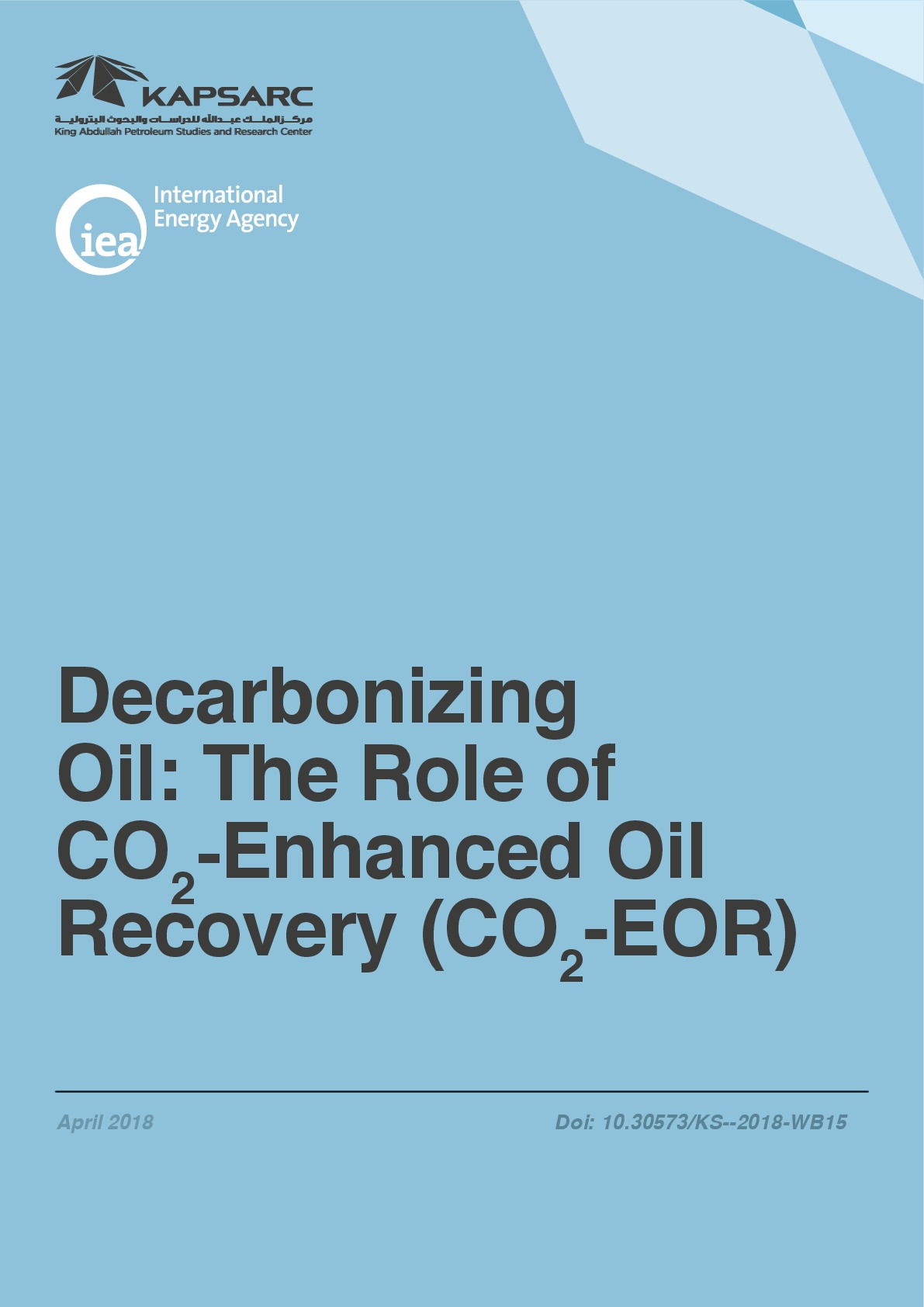 Decarbonizing Oil: The Role of CO2-Enhanced Oil Recovery (CO2‐EOR) (1)