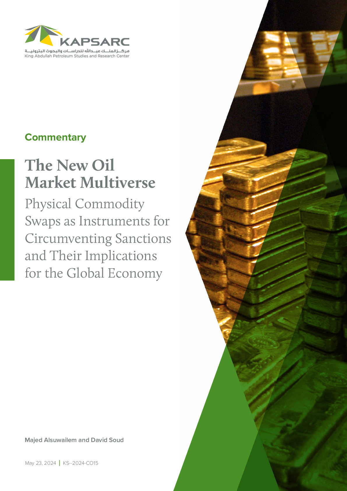 The New Oil Market Multiverse: Physical Commodity Swaps as Instruments for Circumventing Sanctions and Their Implications for the Global Economy (1)