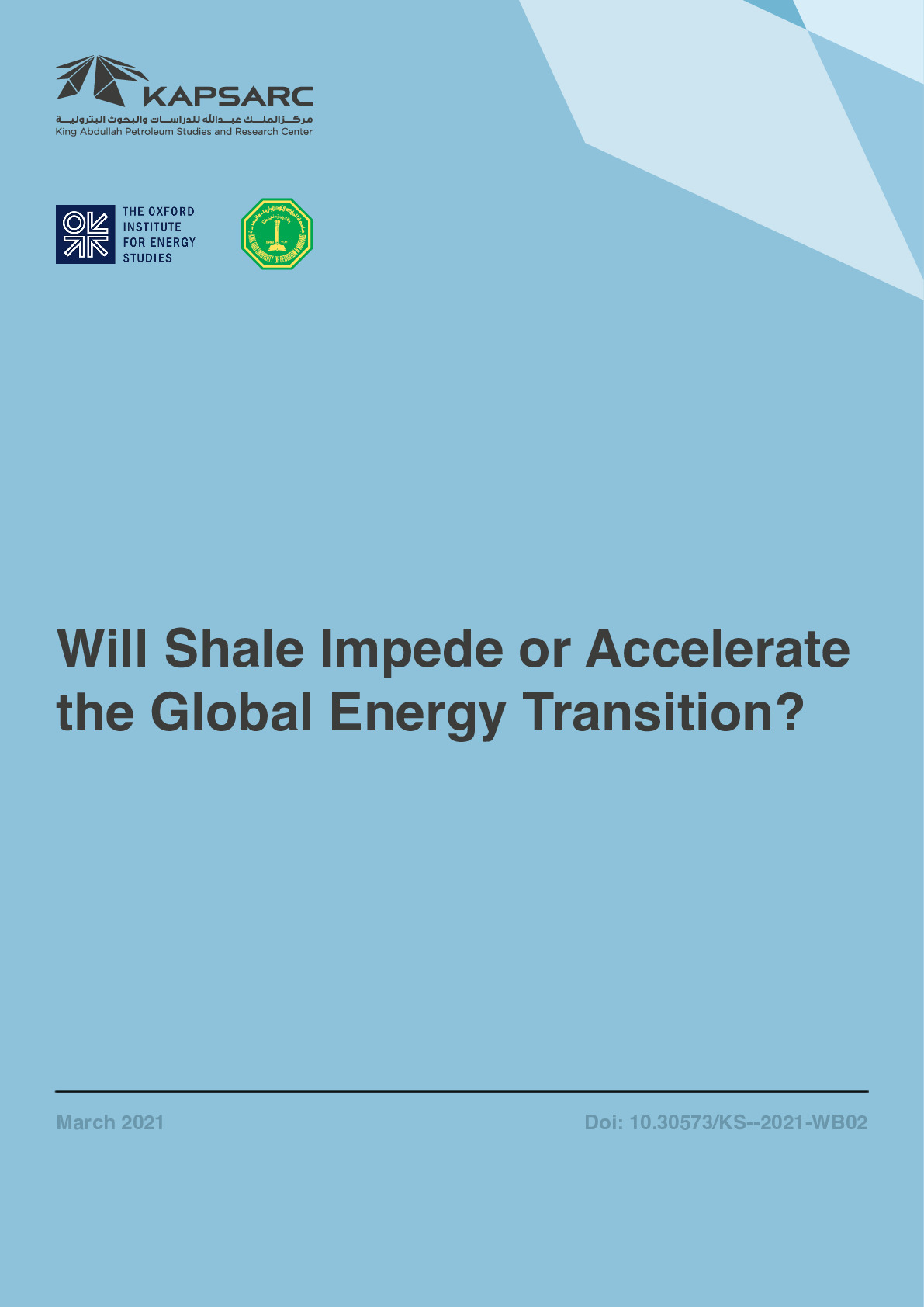 Will Shale Impede or Accelerate the Global Energy Transition? (1)