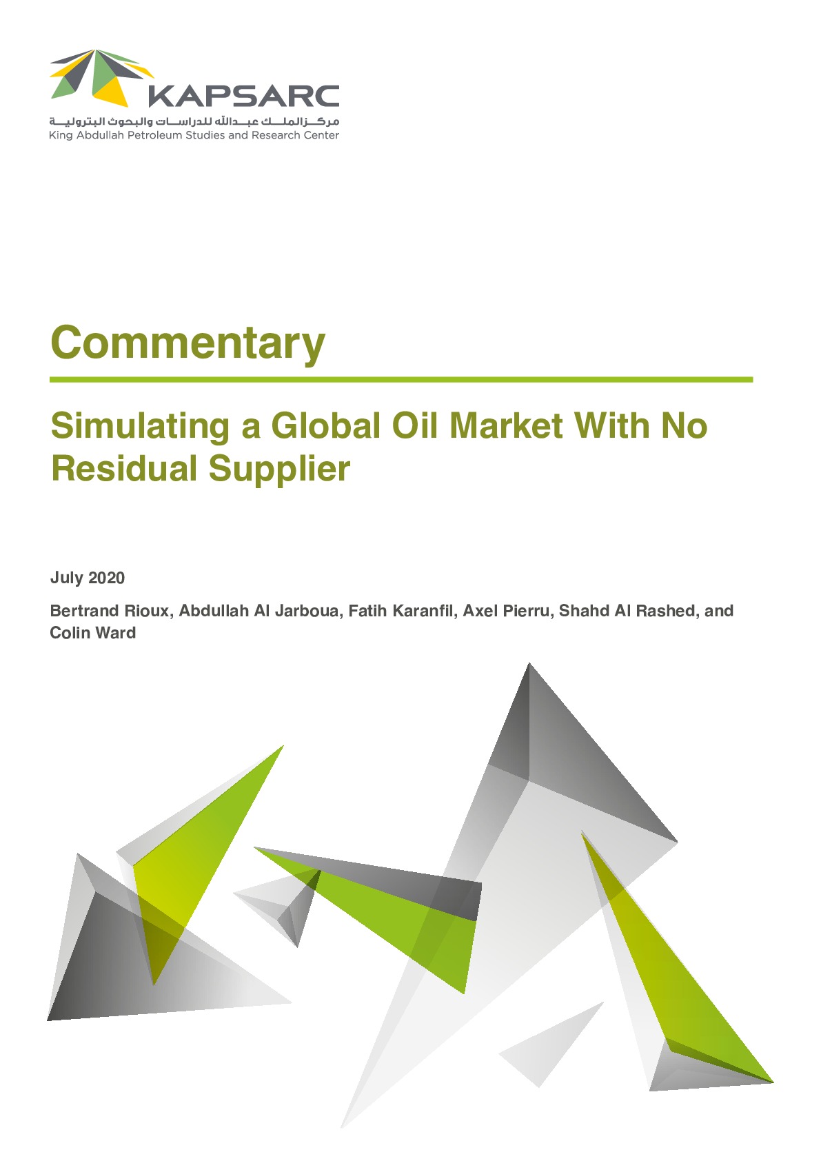 Simulating a Global Oil Market With No Residual Supplier (1)