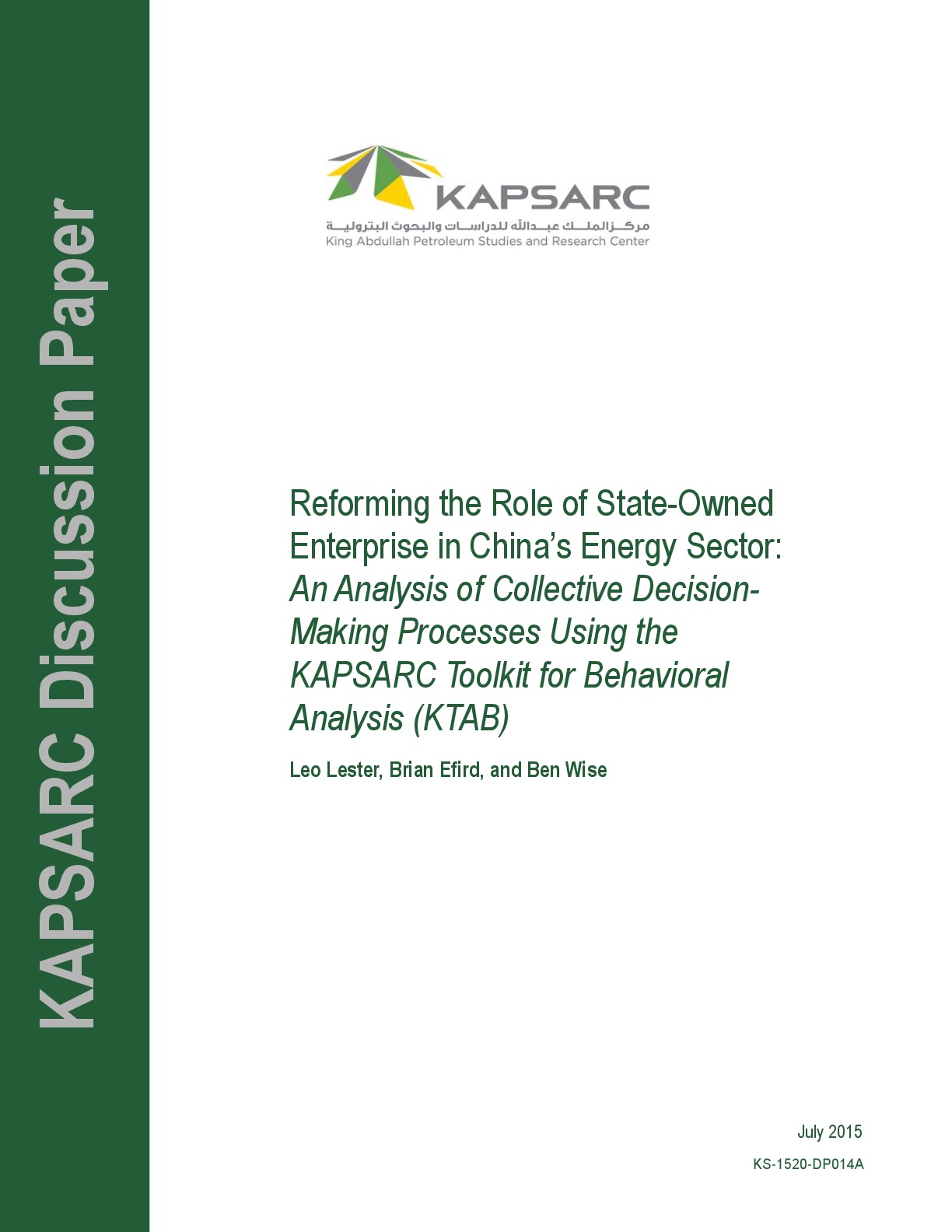 Reforming the Role of State-Owned Enterprise in China’s Energy Sector: An Analysis of Collective Decision-Making Processes Using the KAPSARC Toolkit for Behavioral Analysis (KTAB) (1)