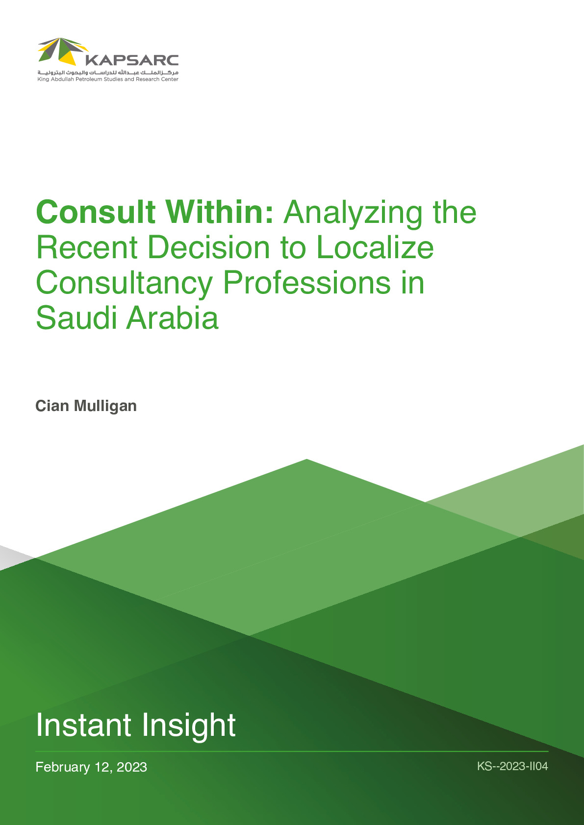 Consult Within: Analyzing the Recent Decision to Localize Consultancy Professions in Saudi Arabia (1)