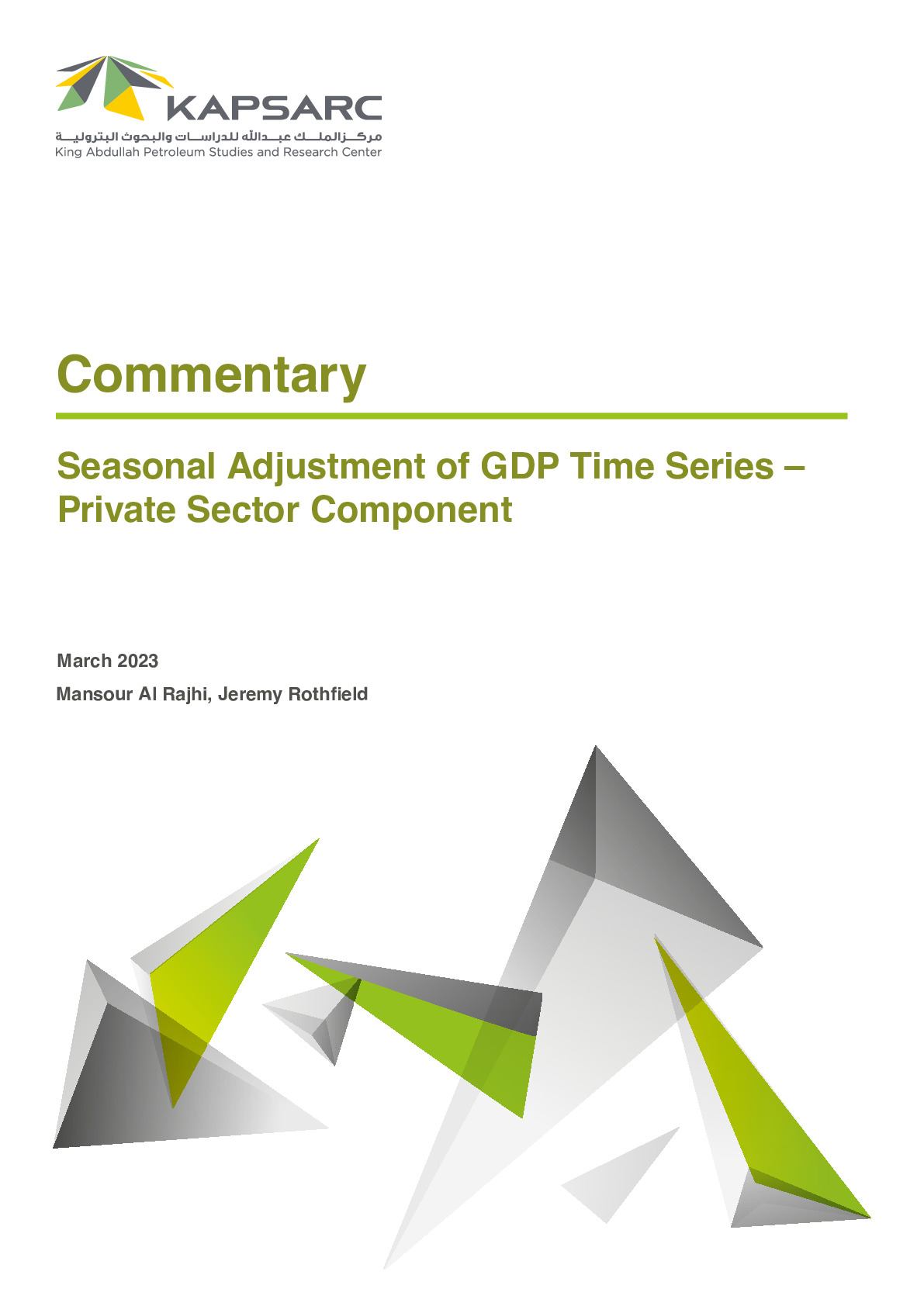 Seasonal Adjustment of GDP Time Series – Private Sector Component (1)