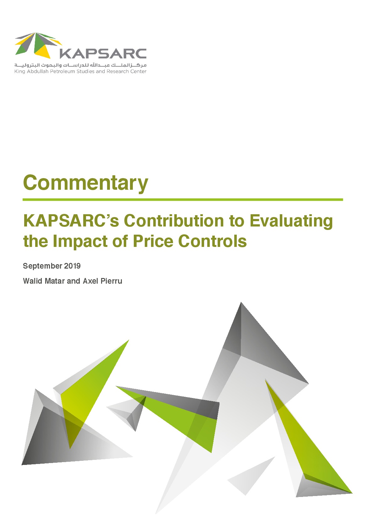 KAPSARC’s Contribution to Evaluating the Impact of Price Controls (1)