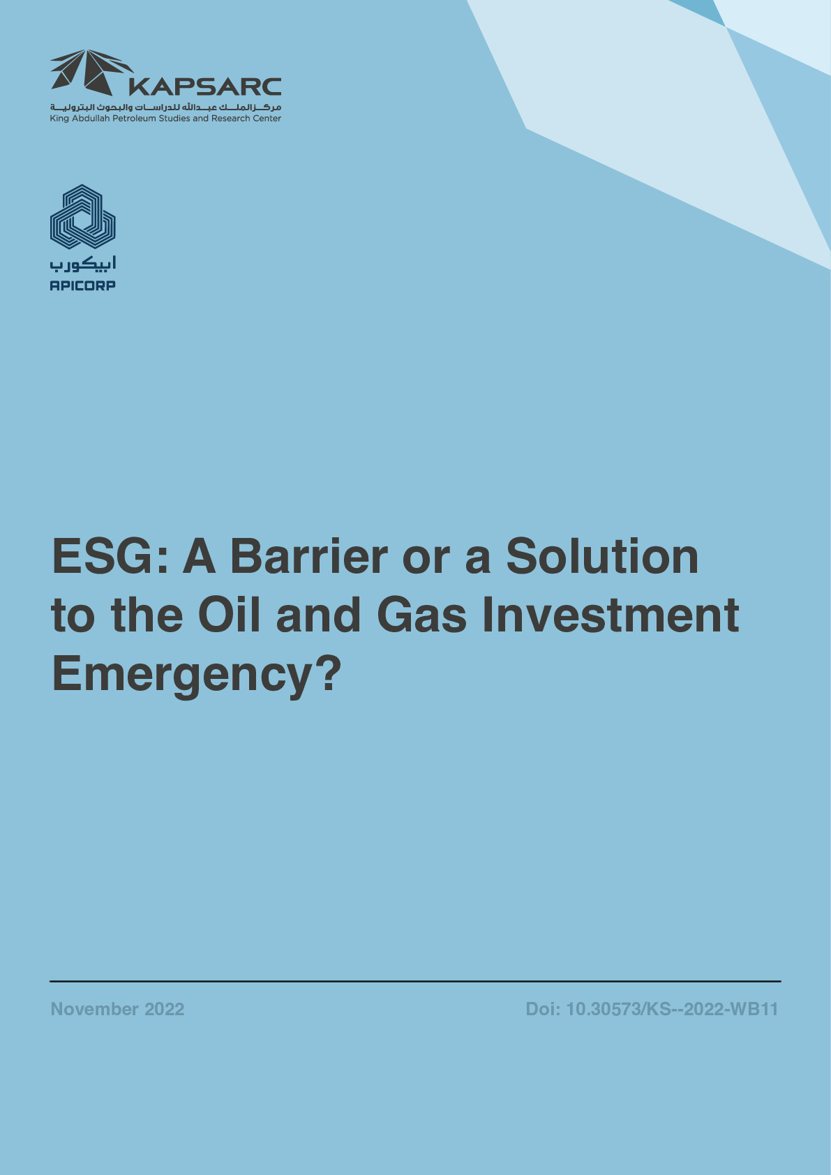 ESG: A Barrier or a Solution to the Oil and Gas Investment Emergency? (1)